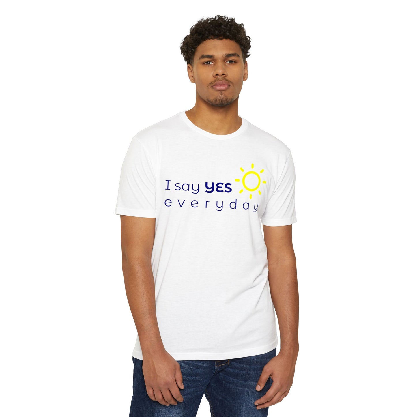 I Say Yes Everyday – Men’s/Unisex Premium Faith Tee – Faith in Motion - Comfortable and Stylish, Casual Wear, Christian Apparel, Great for Gifts and Celebrations