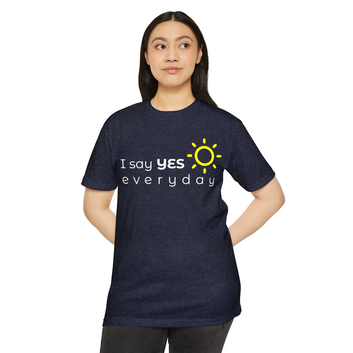 I Say Yes Everyday – Men’s/Unisex Premium Faith Tee – Faith in Motion - Comfortable and Stylish, Casual Wear, Christian Apparel, Great for Gifts and Celebrations