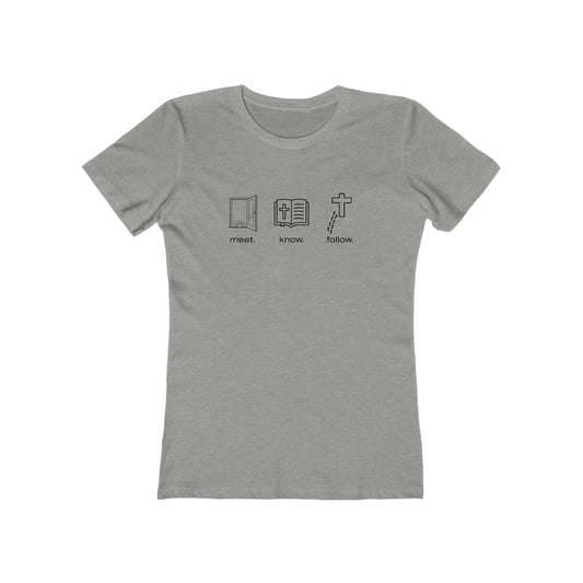 “Meet. Know. Follow.” Women’s Discipleship Tee – Faith in Motion