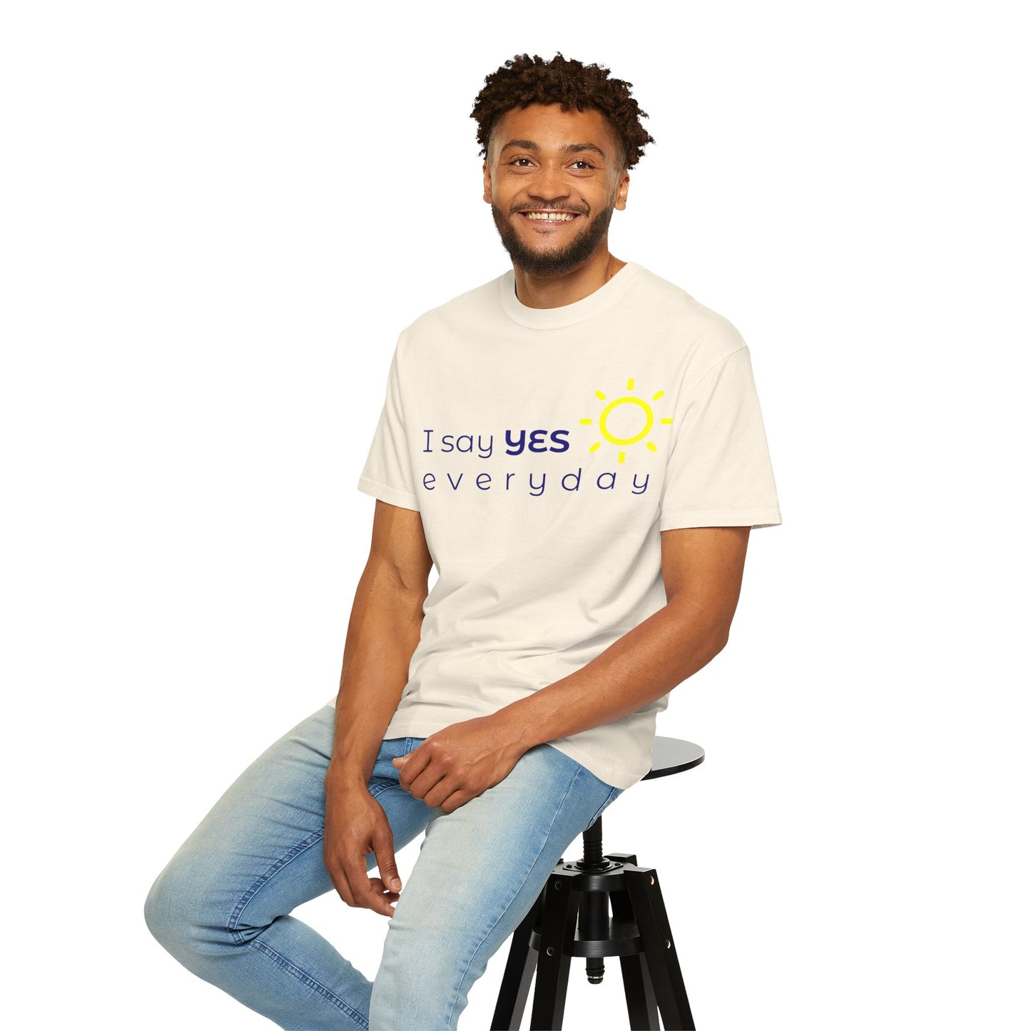 "Say Yes Everyday" Unisex Tee –  The Shirt That Speaks Your Purpose
