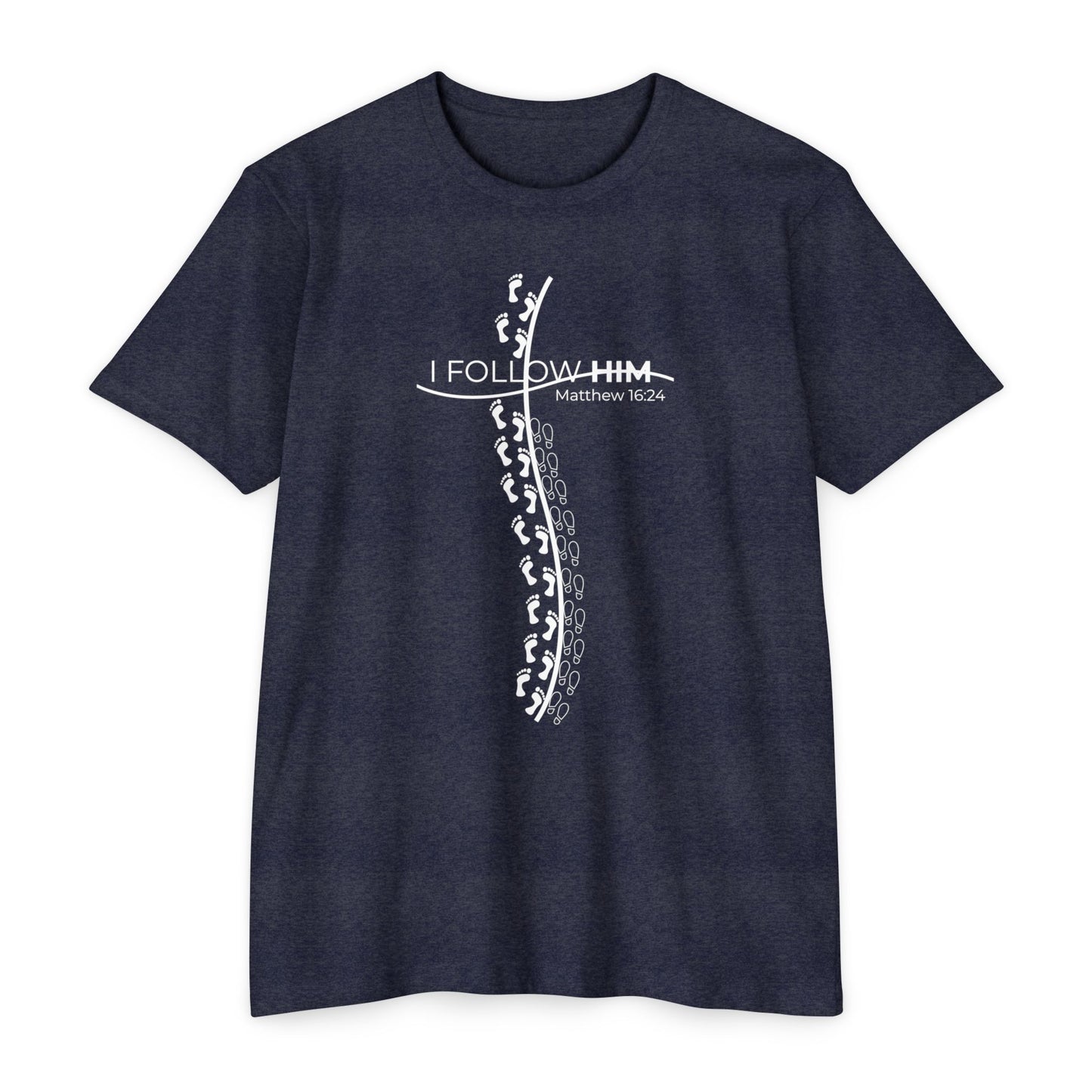 "I Follow Him" Unisex CVC Crew Tee – Faith in Motion Unisex - Comfortable and Stylish, Casual Wear, Christian Apparel, Great for Gifts and Celebrations