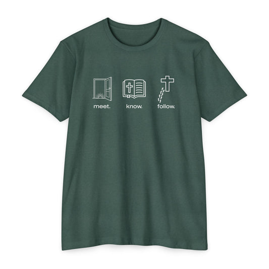 Meet • Know • Follow – Faith in Motion Unisex - Comfortable and Stylish, Casual Wear, Christian Apparel, Great for Gifts and Celebrations